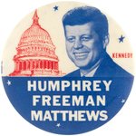 KENNEDY, HUMPHREY, FREEMAN, MATTHEWS MINNESOTA COATTAIL PORTRAIT BUTTON.