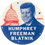 KENNEDY, HUMPHREY, FREEMAN, BLATNIK MINNESOTA COATTAIL PORTRAIT BUTTON.