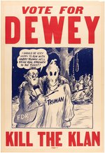 "VOTE FOR DEWEY KILL THE KLAN" GRAPHIC 1944 ANTI-ROOSEVELT & TRUMAN POSTER.