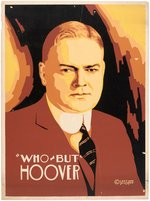 "WHO BUT HOOVER" IMPRESSIVE & RARE STYLIZED PORTRAIT POSTER.