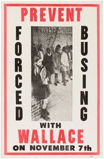 GEORGE WALLACE "PREVENT FORCED BUSING" CAMPAIGN POSTER.