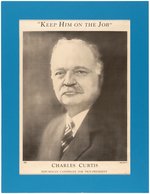 HOOVER & CURTIS PAIR OF "KEEP HIM ON THE JOB" 1932 CAMPAIGN POSTERS.