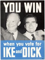 "YOU WIN WHEN YOU VOTE FOR IKE AND DICK" JUGATE POSTER.