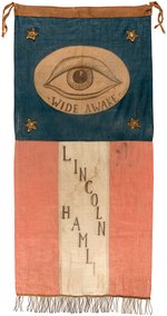 LINCOLN & HAMLIN "WIDE AWAKE" 1860 HAND PAINTED ALL-SEEING-EYE PARADE BANNER.