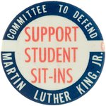 "COMMITTEE TO DEFEND MARTIN LUTHER KING SUPPORT STUDENT SIT-INS" BUTTON.