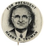 "FOR PRESIDENT HARRY S. TRUMAN" SCARCE PORTRAIT BUTTON HAKE #2026.