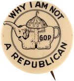 DAVIS "WHY I AM NOT A REPUBLICAN" TEA POT DOME ELEPHANT BUTTON.