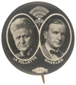 LA FOLLETTE & WHEELER 1924 PROGRESSIVE PARTY JUGATE BUTTON HAKE #3.