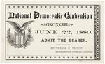 HANCOCK "NATIONAL DEMOCRATIC CONVENTION" 1880 CINCINNATI, OH TICKET.
