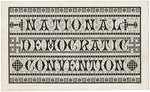 HANCOCK "NATIONAL DEMOCRATIC CONVENTION" 1880 CINCINNATI, OH TICKET.