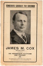 JAMES M. COX "DEMOCRATIC CANDIDATE FOR GOVERNOR" 1912 CAMPAIGN BOOKLET.