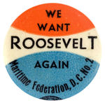 ROOSEVELT SLOGAN BUTTON FROM MARITIME FEDERATION.