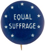 WOMEN'S SUFFRAGE "EQUAL SUFFRAGE" NINE STAR BUTTON.