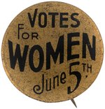 "VOTES FOR WOMEN JUNE 5TH" IOWA SUFFRAGE BUTTON.