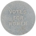 WOMEN'S SUFFRAGE MONEY "POLITICAL EQUALITY ASSOCIATION 10 CENTS" NEW YORK TOKEN.