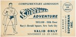 MACY'S SUPERMAN ADVENTURE TICKET (SUPERMAN INC. SPONSOR VARIETY).