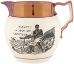 "AM NOT I A MAN AND A BROTHER" ENGLISH ANTI-SLAVERY PITCHER.