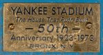 NEW YORK YANKEES YANKEE STADIUM SEAT WITH ANNIVERSARY PLAQUE.