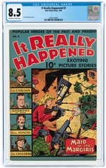 IT REALLY HAPPENED #3 1944 CGC 8.5 VF+.