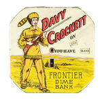 "DAVY CROCKETT FRONTIER DIME BANK."