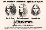 McGOVERN, BARBRA STREISAND, CAROLE KING & JAMES TAYLOR 1972 LOS ANGELES FORUM CONCERT POSTER.