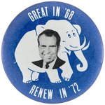 NIXON "GREAT IN '68 / RENEW IN '72" SILVER ELEPHANT BUTTON.