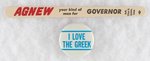 AGNEW FOR MARYLAND GOVERNOR NAIL FILE & "I LOVE THE GREEK" C. 1971 BUTTON.