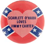 "SCARLETT O'HARA LOVES JIMMY CARTER" C. 1980 CONFEDERATE THEMED BUTTON.