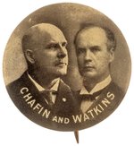 CHAFIN AND WATKINS 1908 PROHIBITION PARTY JUGATE BUTTON HAKE #PRH-5.