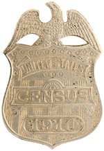 "UNITED STATES CENSUS 1910" NICKLE-PLATED OFFICIALS BADGE.