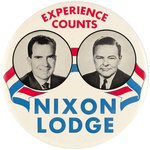 NIXON & LODGE "EXPERIENCE COUNTS" LARGE 1960 JUGATE BUTTON.