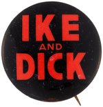 "IKE AND DICK" BOLD RED EISENHOWER & NIXON CAMPAIGN BUTTON HAKE #2126.