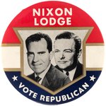 NIXON LODGE / VOTE REPUBLICAN JUGATE BUTTON USED IN PA & UNLISTED IN HAKE.