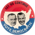 JOHNSON & MOORE COATTAIL JUGATE BUTTON "LET US CONTINUE" HAKE #2092.