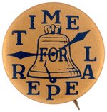 "TIME FOR REPEAL" CLOCKFACE AND LIBERTY BELL BUTTON C. 1932.
