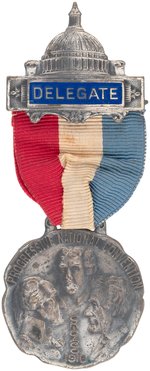 ROOSEVELT: PROGRESSIVE NATIONAL CONVENTION 1916 CHICAGO "DELEGATE" BADGE.