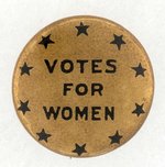 VOTES FOR WOMEN SCARCE GOLD BUTTON WITH 10 STARS FOR STATES RATIFYING.