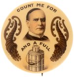 "COUNT ME FOR McKINLEY AND A FULL DINNER PAIL" CORNUCOPIA BUTTON HAKE #293.