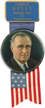 ROOSEVELT "JOHN B. KELLY INAUGURAL PARTY OF PHILADELPHIA" RARE RIBBON BADGE.