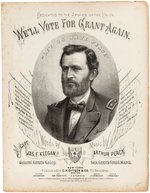 "WE WILL VOTE FOR GRANT AGAIN" 1872 CAMPAIGN SHEET MUSIC.