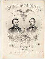 "GRANT AND COLFAX OUR NATIONS CHOICE" 1868 JUGATE SHEET MUSIC.