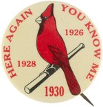 1930 ST. LOUIS CARDINALS RARE BUTTON CELEBRATING MULTIPLE PENNANTS.