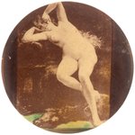 C. 1900 EARLY REAL PHOTO BUTTON OF FULL FIGURE POSING NUDE WOMAN.