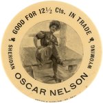 POCKET MIRROR FOR "OSCAR NELSON SHERIDAN, WYOMING GOOD FOR 12 1/2 CTS. IN TRADE".