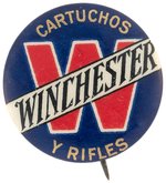 FIRST SEEN BUTTON C. 1900-1912 "WINCHESTER CARTUCHOS Y RIFLES".