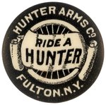 "HUNTER ARMS CO. RIDE A HUNTER" LAPEL STUD ADVERTISING BUTTON.