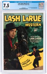 LASH LARUE WESTERN #1 SUMMER 1949 CGC 7.5 VF-.