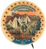 OUTSTANDING TEXAS BUTTON FOR 1901 REUNION OF EX-CONFEDERATE VETERANS.