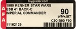 STAR WARS: THE EMPIRE STRIKES BACK - IMPERIAL COMMANDER 41 BACK-C AFA 90 NM+/MT.