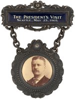 ROOSEVELT "THE PRESIDENT'S VISIT SEATTLE, MAY 23, 1903" PORTRAIT BADGE.